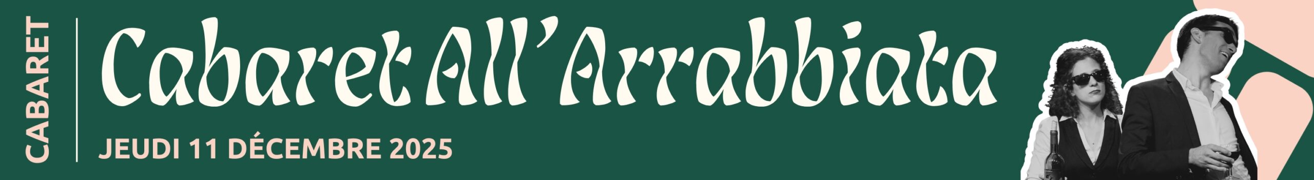 cabaret all arrabbiata