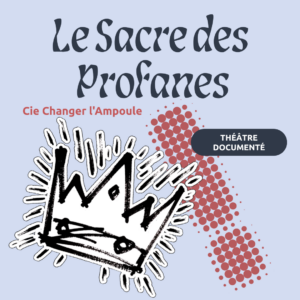Le sacre des profanes