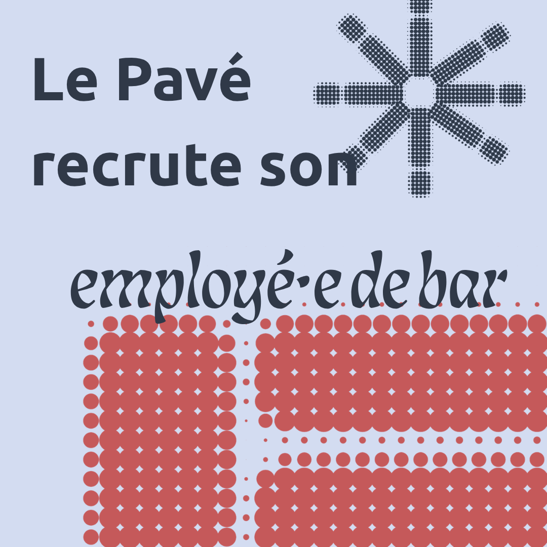 Le pavé recrute !